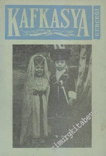 Kafkasya Gerçeği Dergisi - Sayı: 6      Ekim