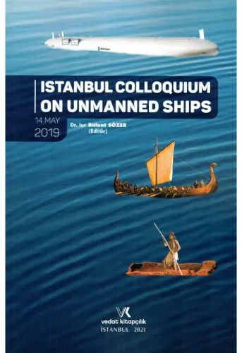 Istanbul Colloquıum On Unmanned Shıps