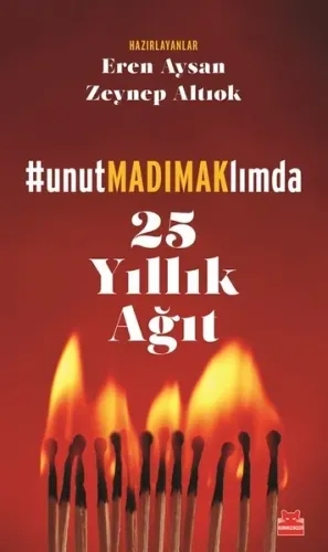unutMADIMAKlımda;Sivas Katliamının 30.Yılı