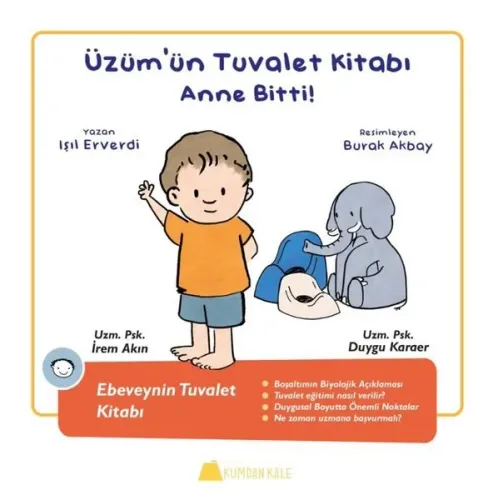 Üzüm'ün Tuvalet Kitabı – Anne Bitti !