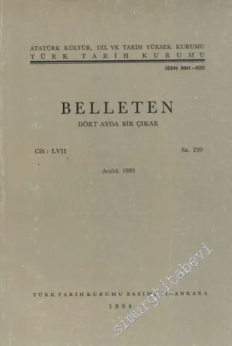 Türk Tarih Kurumu Belleten - Sayı: 220    Yıl: 57  Aralık