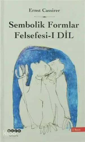 Sembolik Formlar Felsefesi 1 - Dil