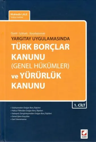 Türk Borçlar Kanunu ( Genel Hükümler ) ve Yürürlük Kanunu (2 Cilt)