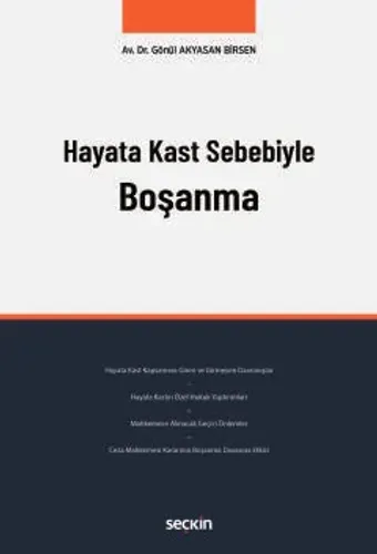 Hayata Kast Sebebiyle Boşanma