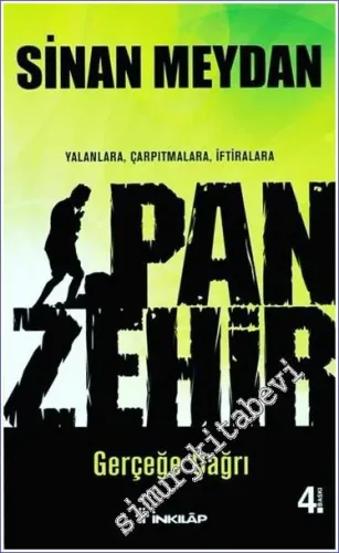 Panzehir : Yalanlara Çarpıtmalara İftiralara - Gerçeğe Çağrı -        2015