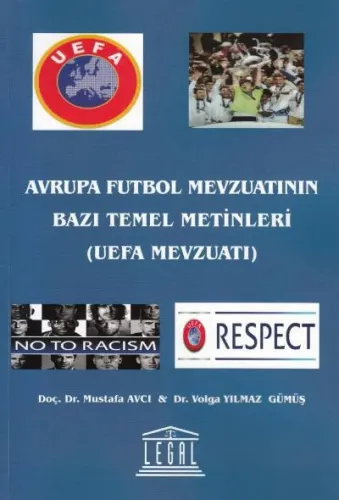 Avrupa Futbol Mevzuatının Bazı Temel Metinleri ( UEFA Mevzuatı )
