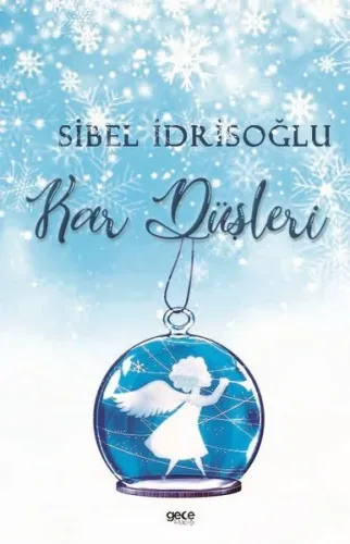 Kar Düşleri