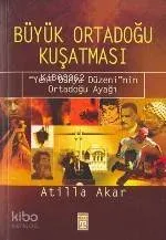 Büyük Ortadoğu Kuşatması