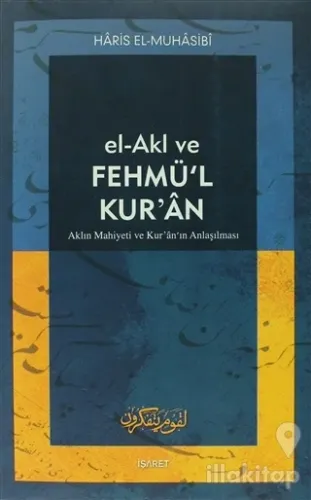 El-Akl ve Fehmü'l Kur'an