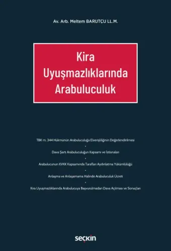 Kira Uyuşmazlıklarında Arabuluculuk