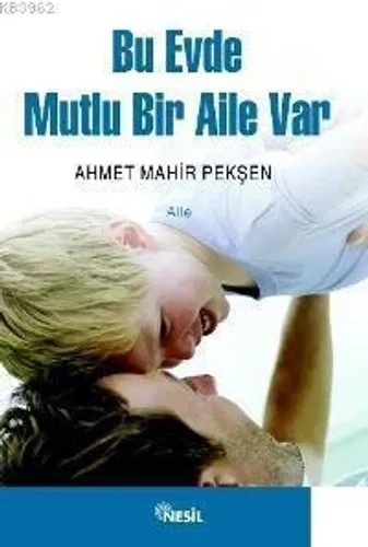 Bu Evde Mutlu Bir Aile Var