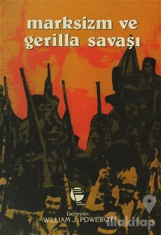 Marksizm ve Gerilla Savaşı