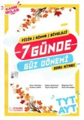 Palme Yayınları TYT AYT 7 Günde Güz Dönemi Soru Kitabı