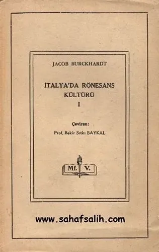 İtalya'da Rönesans Kültürü I.II Cilt - 1957 Baskı