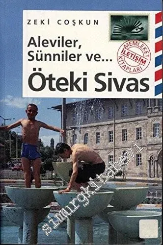 Aleviler, Sünniler ve Öteki Sivas