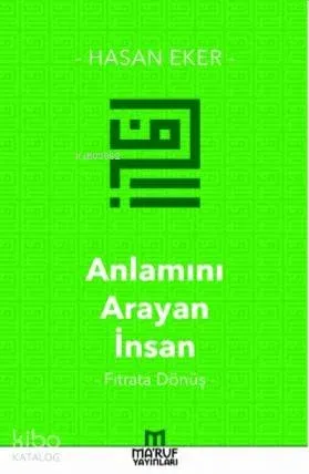 Anlamını Arayan İnsan | benlikitap.com
