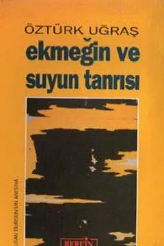 Ekmeğin ve Suyun Tanrısı