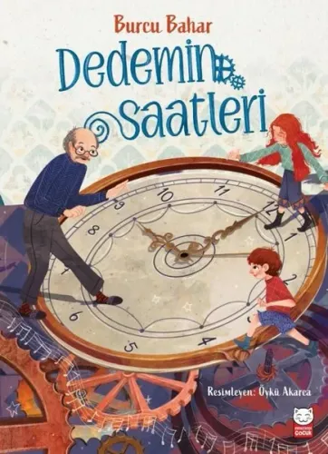 Dedemin Saatleri | Kitap Ambarı