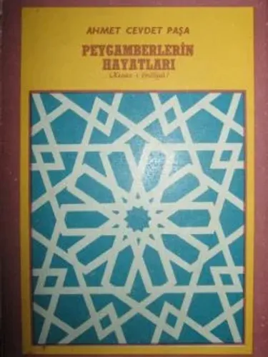 Peygamberlerin Hayatları