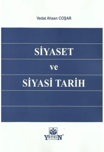 Siyaset ve Siyasi Tarih