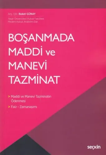 Boşanmada Maddi ve Manevi Tazminat Buket Günay
