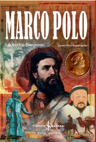Marco Polo Laurence Bergreen