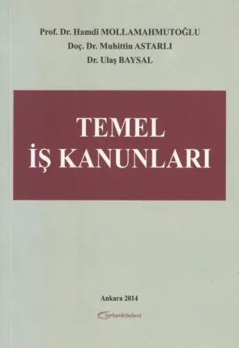Temel İş Kanunları