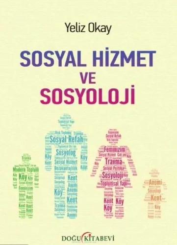 Sosyal Hizmet Ve Sosyoloji