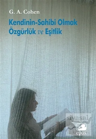 Kendinin-Sahibi Olmak Özgürlük ve Eşitlik