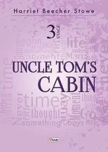 Uncle Tom's Cabin - 3 Stage