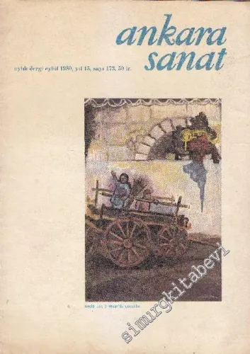 Ankara Sanat Aylık Plastik Sanatlar Dergisi - Sayı: 173    Yıl: 15  Eylül