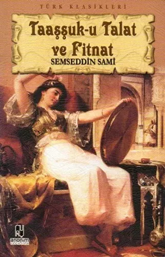 Taaşşuk-u Talat ve Fitnat