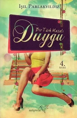 Duygu Bir Türk Masalı