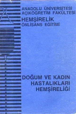 Doğum Ve Kadın Hastalıklar Hemşireliği