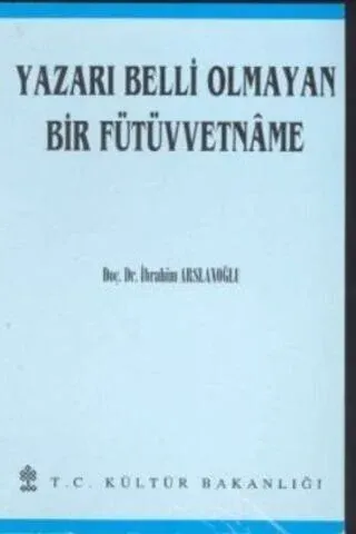 Yazarı Belli Olmayan Bir Fütüvvetname
