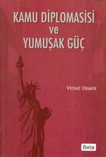 Kamu Diplomasisi ve Yumuşak Güç