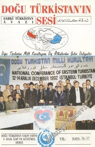 Doğu Türkistan'ın Sesi - Sayı: 36 / 37      Mart