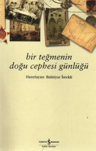 Bir Teğmenin Doğu Cephesi Günlüğü