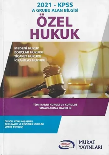 KPSS A Grubu Özel Hukuk 2021 Alan Bilgisi Murat Yayınları