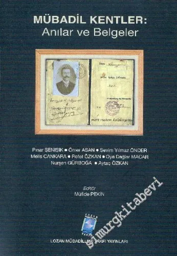 Mübadil Kentler: Anılar ve Belgeler -
