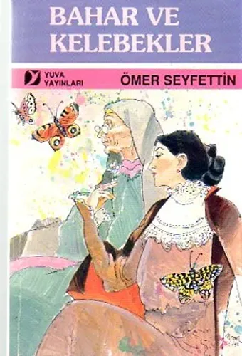 Bahar ve Kelebekler