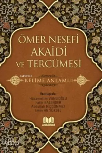 Ömer Nesefi Akaidi Ve Tercümesi