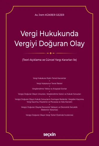 Vergi Hukukunda Vergiyi Doğuran Olay
