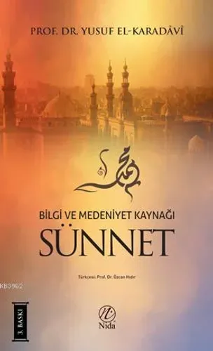 Bilgi ve Medeniyet Kaynağı Sünnet