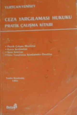 Ceza Yargılaması Hukuku Pratik Çalışma Kitabı Erdener Yurtcan