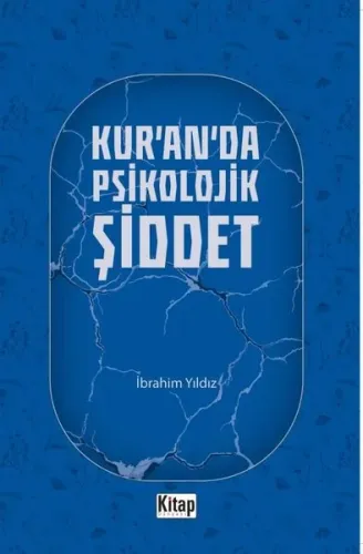 Kur'an'da Psikolojik Şiddet | İbrahim Yıldız | Kitap Dünyası