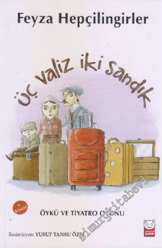 Üç Valiz İki Sandık -         2018