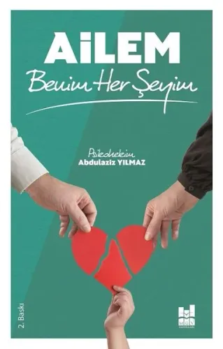 Ailem Benim Her Şeyim