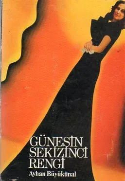 Güneşin Sekizinci Rengi