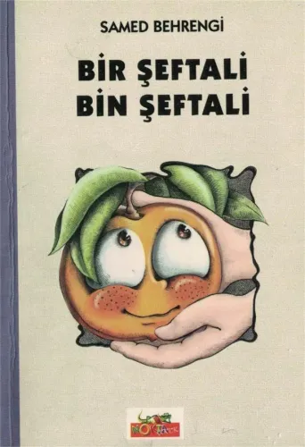 Bir Şeftali Bin Şeftali